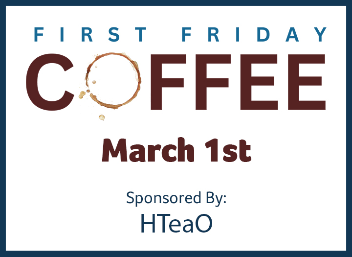 Event Promo Photo For First Friday Coffee
